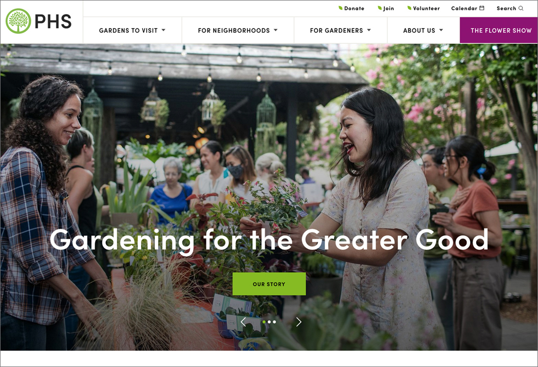 Website design for Pennsylania Horticultural Society and PHS Philadelphia Flower Show.